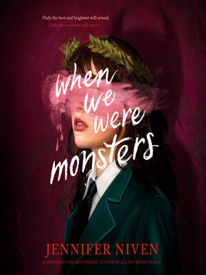 cover image of When We Were Monsters